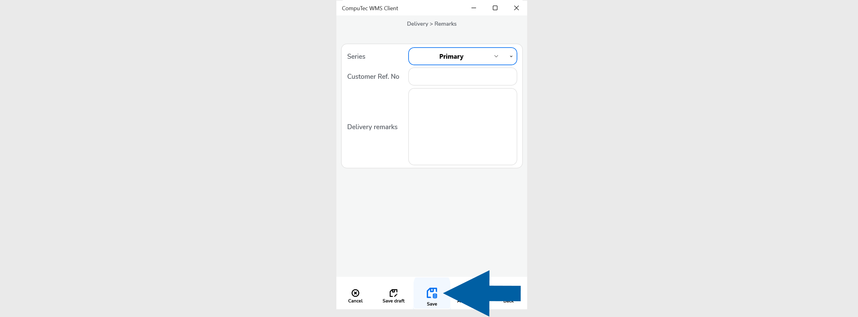 Delivery save options screen with choice to save as draft or final document