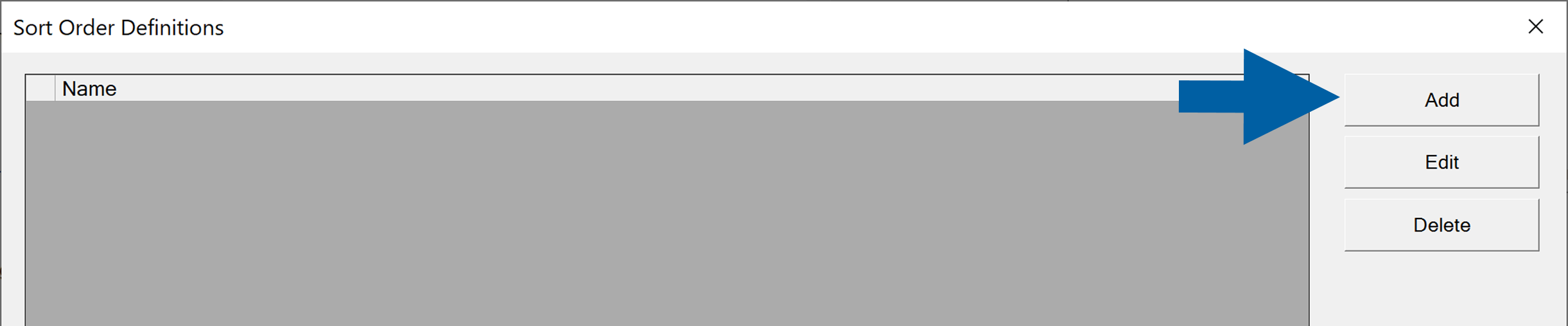 Sort order definitions - click add to create new sorting options