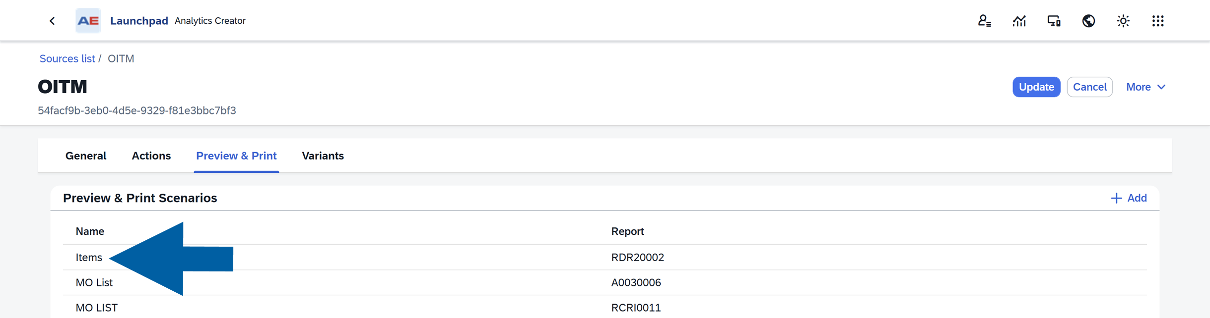 Preview and Print scenarios table in AppEngine Launchpad source manager showing the row named Items with report RDR20002 selected. The interface includes tabs labeled General Actions Preview &amp; Print Variants, a header for source OITM with ID 54facf9b-3eb0-4d5e-9329-f81e3bbc7bf3, and a clean business application layout with a blue arrow pointing to the Items entry.