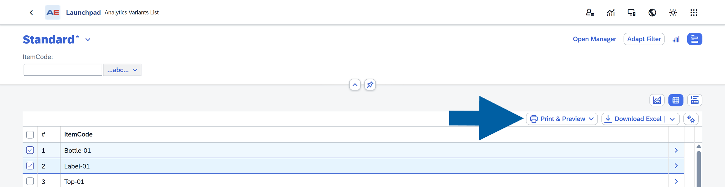 Preview and Print button in the Analytics data table toolbar at AppEngine Launchpad, displayed as a blue button with a printer icon in the header area next to Download Excel and other action buttons. The surrounding interface shows the open Sales Orders source with data rows and selected records in a clean business application environment with neutral professional tone.