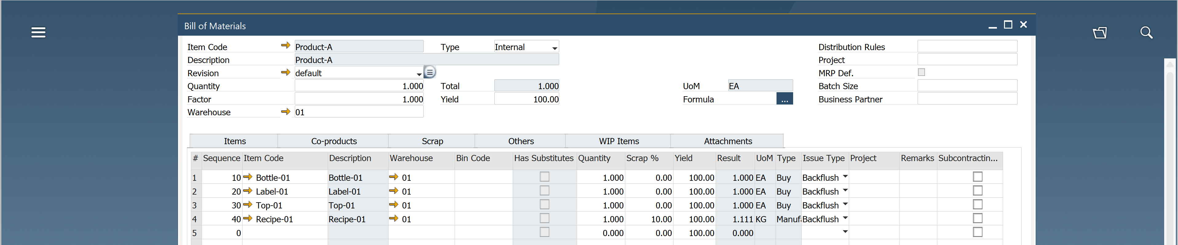 Bill of Materials window in SAP Business One showing CompuTec ProcessForce BOM details for Product-A with fields Item Code Product-A, Description Product-A, Revision default, Quantity 1.000, Total 1.000, Factor 1.000, Yield 100.00, Warehouse 01; the table lists line items Bottle-01, Label-01, Top-01, Recipe-01 with quantities 1.000, scrap percentages 0.00 or 10.00, yields 100.00, and UoM values EA and KG in a neutral software interface