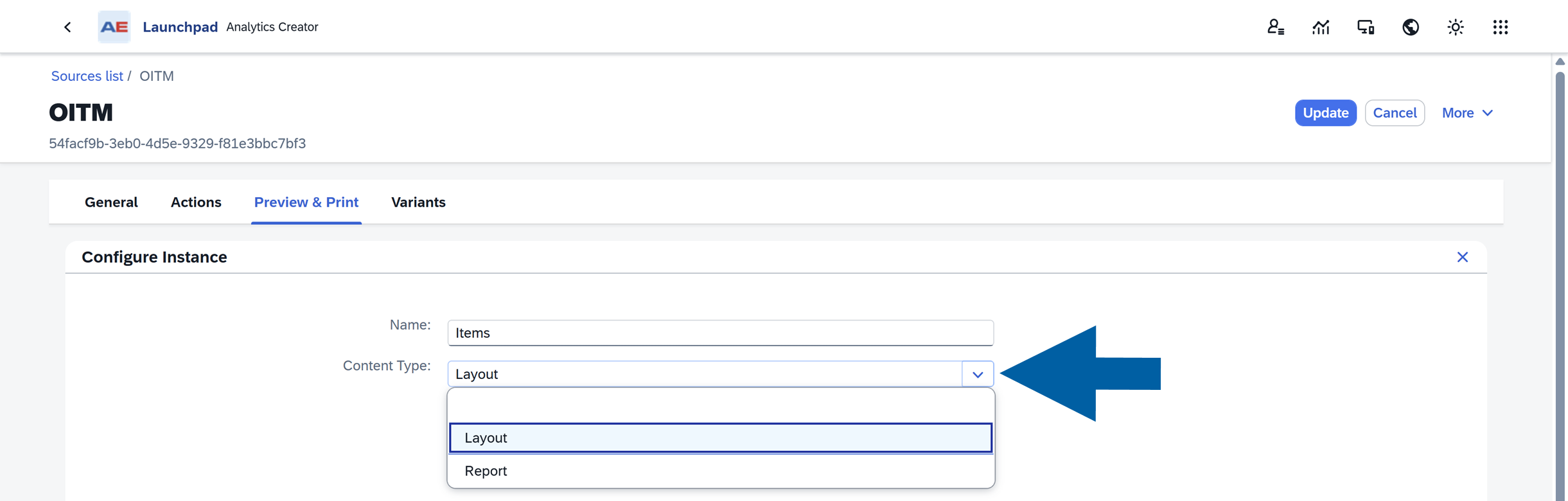 AppEngine Launchpad Preview &amp; Print configuration dialog showing the Name field set to Items and the Content Type dropdown open to Layout and Report options, displayed in the source manager interface on a white panel within the Analytics screen.