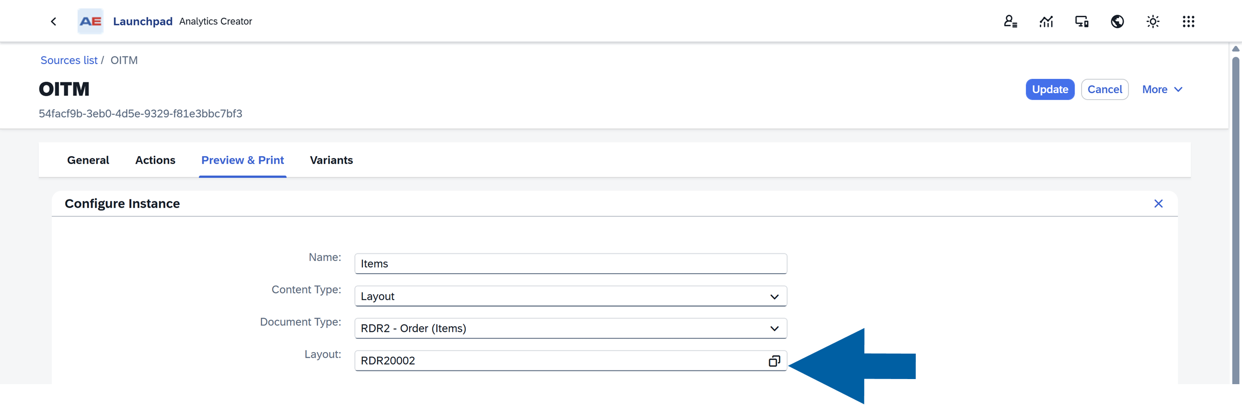Preview and Print configuration panel in AppEngine Launchpad showing the layout field set to RDR20002 and the Content Type set to Layout, with a large blue arrow pointing to the layout selector in the Analytics source manager interface
